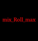 MIX_ROLL_MAX